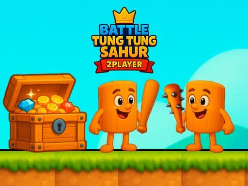 Battle Tung Tung Sahur 2Player