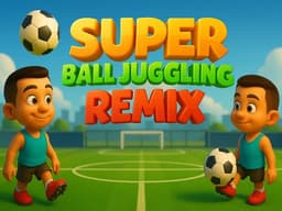 Super Ball Juggling Remix