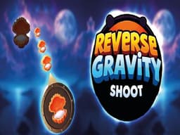 Reverse Gravity Shoot